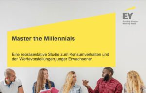 Foto von jungen Menschen und Logo von EY, dazwsischen der Text "Master the Millennials. Eine repräsentative Studie zum Konsumverhalten und den Wertevorstellungen junger Erwachsener."